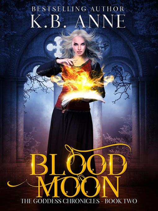Title details for Blood Moon by KB Anne - Available